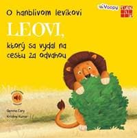 O hanblivom levíkovi Leovi, ktorý sa vydal na cestu za odvahou - Cary, Krishna Kumar Gemma