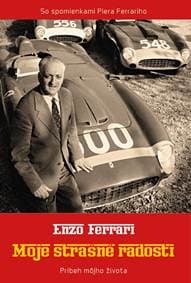 Moje strašné radosti - Enzo Ferrari