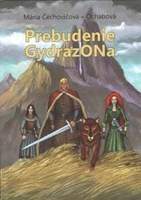 Prebudenie Gydrazona - Ochabová - Čechovičová Mária 1