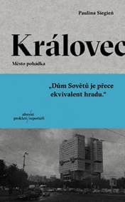 Královec. Město pohádka. - Siegień Paulina 1