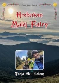 Hrebeňom Malej Fatry - Baričák Pavel Hirax 1