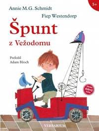 Špunt z Vežodomu - M.G.Schmidt,Fiep Westendorp Annie 1