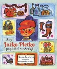 Ako Jožko Pletko poplietol si všetko - Bendová Krista 1
