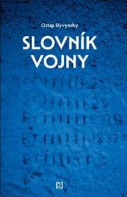 Slovník vojny - Ostap Slyvynsky