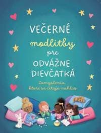 Večerné modlitby pre odvážne dievčatká - JoAnne Simmons