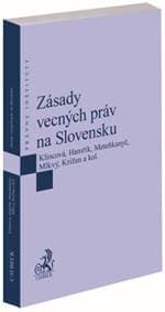 Zásady vecných práv na Slovensku - Zuzana Klincová, Martin Hamřik, Olexij Mychajlovyč Meteňkanyč 1
