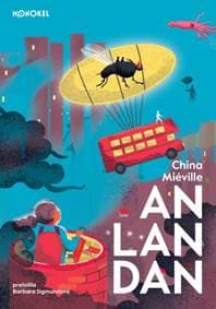 An Lan Dan - China Miéville 1