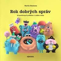 Rok dobrých správ 3 - Martin Smatana
