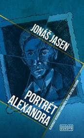 Portrét Alexandra - Jasen Jonáš