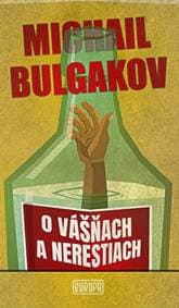 O vášňach a nerestiach - Bulgakov Michail 1