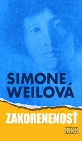 Zakorenenosť - Weilová Simone