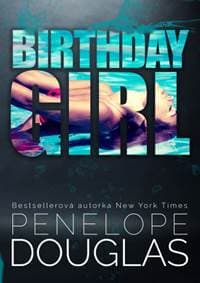 Birthday Girl - Penelope Douglas 1