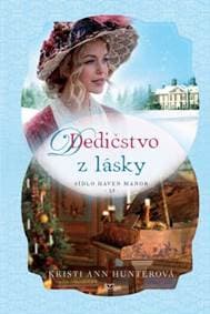 Dedičstvo z lásky - Kristi Ann Hunterová 1