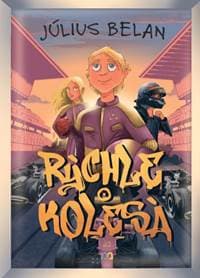 Rýchle kolesá - Július Belan 1
