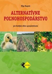 Alternatívne poľnohospodárstvo - Bogová Oľga