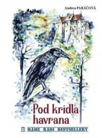 Pod krídla havrana - Paráčová Andrea 1