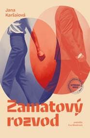 Zamatový rozvod - Jana Karšaiová
