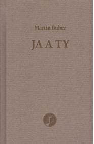 Ja a ty - Martin Buber 1