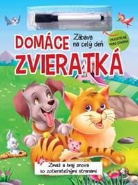 Domáce zvieratká + zmazateľné pero - autor neuvedený