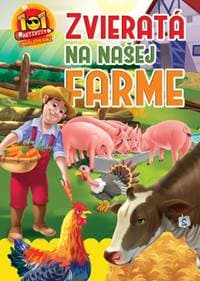 Zvieratá na našej farme - 101 aktivity s nálepkami - autor neuvedený 1