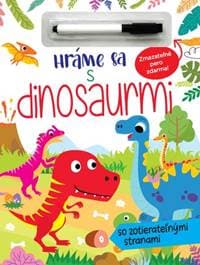 Hráme sa s dinosaurmi - so zotierateľnými stranami - autor neuvedený 1