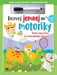 Rozvoj jemnej motoriky - zmazateľné pero (2.vydanie) - autor neuvedený