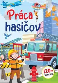 Práca hasičov + 120 nálepiek - autor neuvedený 1