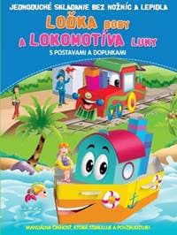 Loďka Boby a Lokomotíva Luky - autor neuvedený