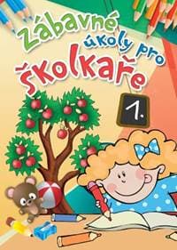 Zábavné úkoly pro školkaře 1. - autor neuvedený 1