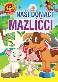 Naši domáci mazlíčci - autor neuvedený