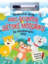 Nenáročné úkoly pro rozvoj dětské motoriky - autor neuvedený 1