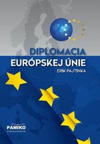 Diplomacia Európskej únie - Erik Pajtinka 1