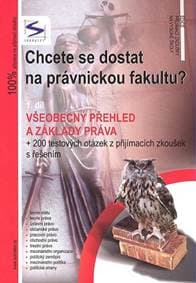 Chcete se dostat na právnickou fakultu? - 1. díl - 2. vydání - autor neuvedený