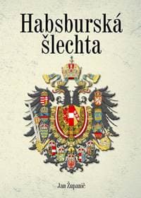 Habsburská šlechta - Županič Jan 1