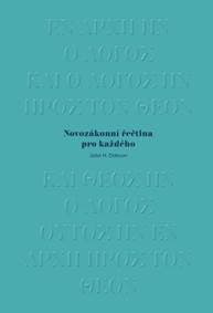 Novozákonní řečtina pro každého - H. Dobson John 1