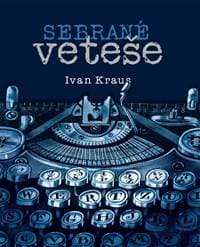 Sebrané veteše - Kraus Ivan 1