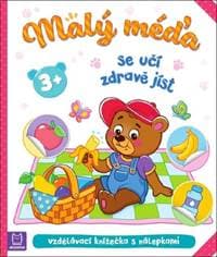 Malý méďa se učí zdravě jíst - Agnieszka Bator, Marzena Ćwik 1
