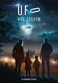UFO nad Českem - Šiška Vladimír 1
