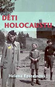 Děti holocaustu - Epsteinová Helena