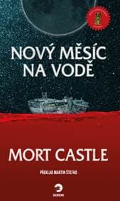 Nový měsíc na vodě - Mort Castle 1