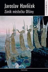 Zánik městečka Olšiny - Havlíček Jaroslav 1