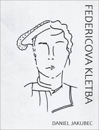 Federicova kletba - Daniel Jakubec 1