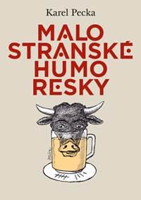 Malostranské humoresky - Karel Pecka, Jiří Slíva 1