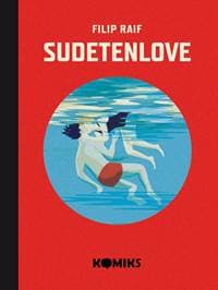Sudetenlove - Komiks - Raif Filip 1