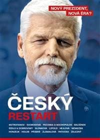 Český restart - Dalibor Balšínek, Jan Dobrovský, Denisa Hejlová 1