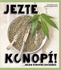 Jezte konopí - Švejda, Kateřina Bednářová František 1