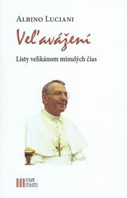 Veľavážení - Luciani Albino