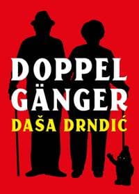 Doppelgänger - Drndić Daša 1