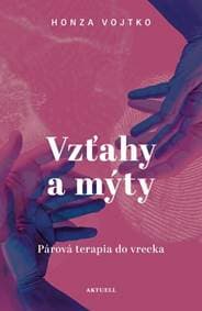 Vzťahy a mýty - Honza Vojtko 1