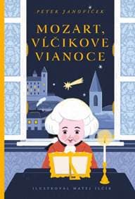 Mozart. Vĺčikove Vianoce - Peter Janoviček 1